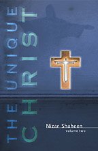 Stock image for The Unique Christ, Volume One for sale by Bay Used Books