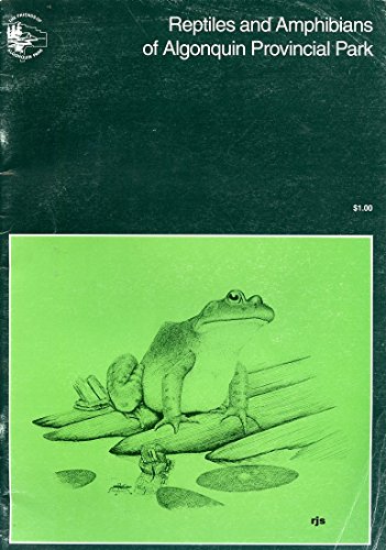 Beispielbild fr Reptiles and Amphibians of Algonquin Provincial Park zum Verkauf von Solomon's Mine Books