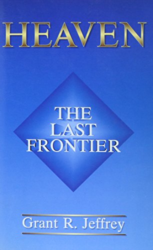 Stock image for Heaven: The Last Frontier for sale by Orion Tech