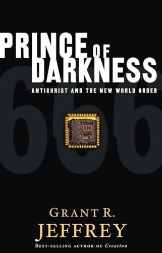 Beispielbild fr Prince of Darkness: Antichrist and the New World Order zum Verkauf von SecondSale