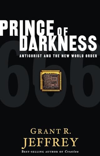 Imagen de archivo de Prince of Darkness: Antichrist and the New World Order a la venta por Gulf Coast Books
