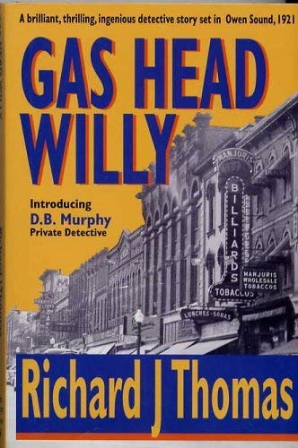 Beispielbild fr Gas Head Willy zum Verkauf von Book Dispensary
