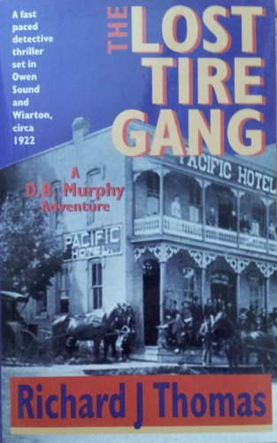Beispielbild fr The Lost Tire Gang zum Verkauf von Revaluation Books