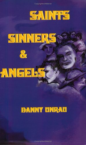 Stock image for Saints, Sinners & Angels for sale by G3 Books