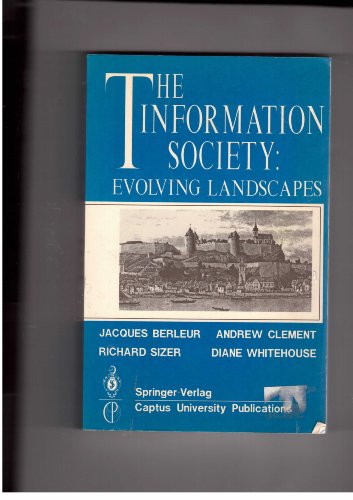 Stock image for The Information society : evolving landscapes for sale by Books Puddle