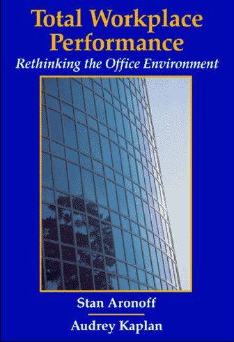 Beispielbild fr Total Workplace Performance: Rethinking The Office Environment zum Verkauf von ThriftBooks-Dallas