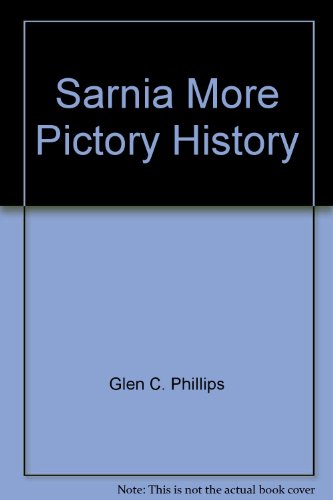 Stock image for Sarnia More Pictory History for sale by Irish Booksellers