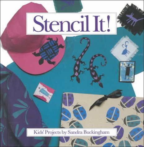 Stock image for Stencil It!: Kids Projects for sale by Wonder Book