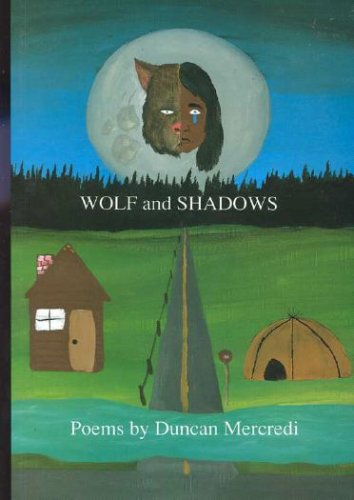 Beispielbild fr Wolf and Shadows; Poems zum Verkauf von BISON BOOKS - ABAC/ILAB