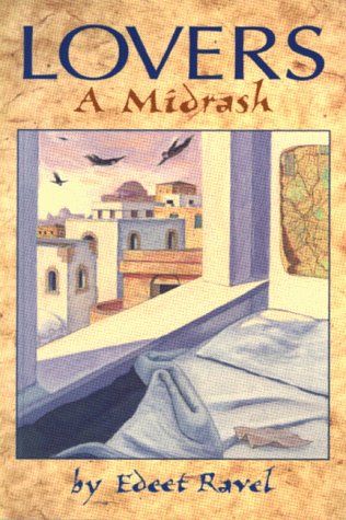 Stock image for Lovers: A Midrash for sale by Alexander Books (ABAC/ILAB)