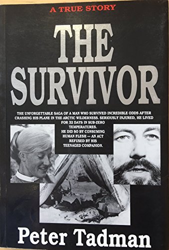 9780921835165: The Survivor