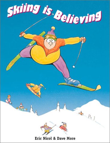 Skiing Is Believing