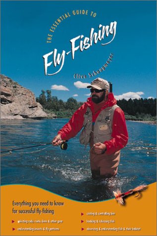 The Essential Guide to Fly-Fishing (9780921835363) by Schaupmeyer, Clive