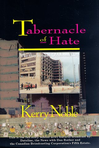9780921842569: Tabernacle of Hate: Why They Bombed Oklahoma City