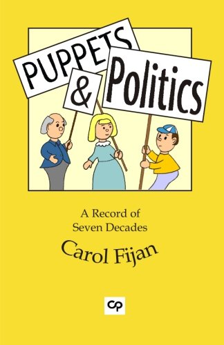 Beispielbild fr Puppets & Politics: A Record of Seven Decades zum Verkauf von WorldofBooks