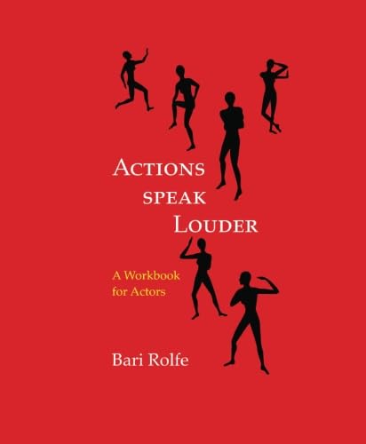 Beispielbild fr Actions Speak Louder: A Workbook for Actors zum Verkauf von Books From California