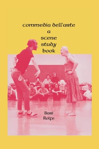 Stock image for Commedia dell'arte: A Scene Study Book for sale by Revaluation Books