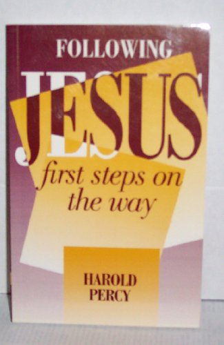 9780921846550: Following Jesus First Steps on the Way