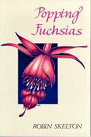 9780921870203: Popping Fuchsias: Poems, 1987-1992