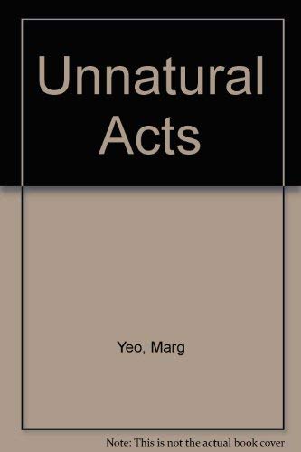 Stock image for Unnatural Acts for sale by Chequamegon Books