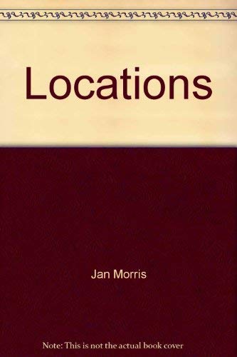 9780921912354: Locations by Jan Morris