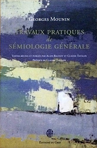 Stock image for Travaux pratiques de smiologie gnrale for sale by GF Books, Inc.