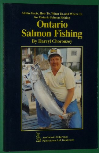 Imagen de archivo de Ontario Salmon Fishing a la venta por Paisleyhaze Books