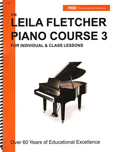 Beispielbild fr LF003 - The Leila Fletcher Piano Course - Book 3 zum Verkauf von HPB-Ruby
