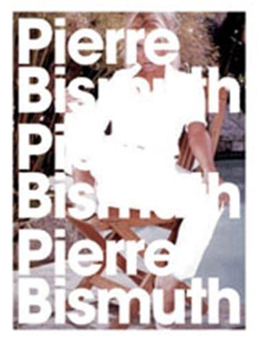 9780921972426: Pierre Bismuth