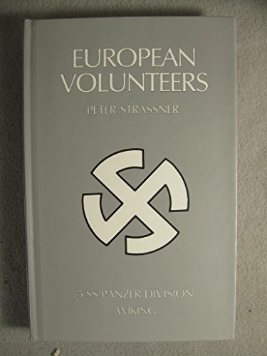 Beispielbild fr European Volunteers zum Verkauf von Powell's Bookstores Chicago, ABAA