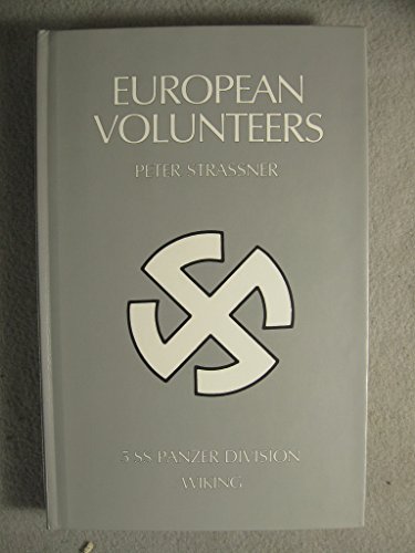 Stock image for European Volunteers for sale by Thylacine Books