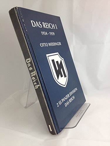 Beispielbild fr Das Reich I: 1934-1939: 2 SS Panzer Division Das Reich zum Verkauf von Kisselburg Military Books