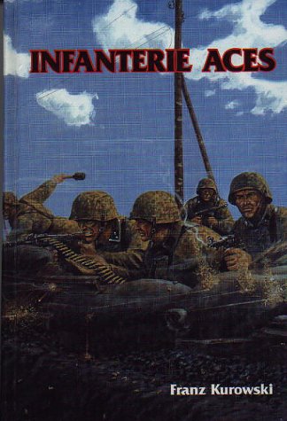 Beispielbild fr Infanterie Aces zum Verkauf von Valley Books