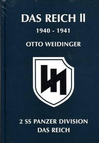 Das Reich II 1940-1941. 2 SSPanzer Division Das Reich.