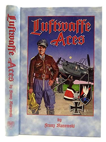 Imagen de archivo de LUFTWAFFE ACES a la venta por Hoffman Books,  ABAA, IOBA