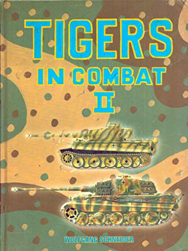 9780921991397: Tigers in Combat: Vol. 2: v. 2
