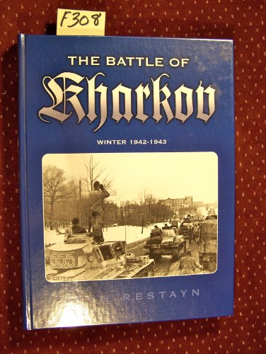 9780921991489: Battle of Kharkov, Winter 1942-1943