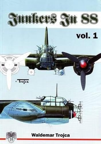 Stock image for Junkers 88, Vol. 1: The A and H Series for sale by GF Books, Inc.