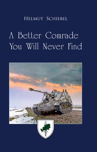 Beispielbild fr A Better Comrade You Will Never Find zum Verkauf von Byrd Books