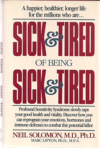 Beispielbild fr Sick and Tired of Being Sick and Tired zum Verkauf von Better World Books