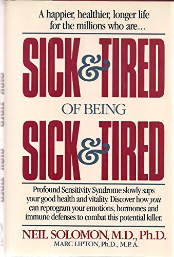 Stock image for Sick and Tired of Being Sick and Tired for sale by Better World Books