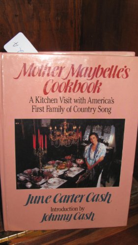 9780922066070: Mother Maybelle's Cookbook: A Kitchen Visit With America's First Family of Country Song