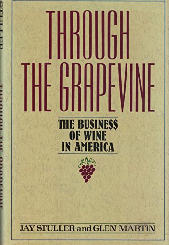 Imagen de archivo de Through the Grapevine a la venta por BookHolders