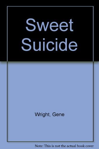 Stock image for Sweet Suicide for sale by Wonder Book