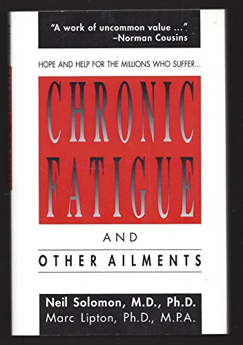 Stock image for Chronic Fatigue and Other Ailments for sale by SecondSale