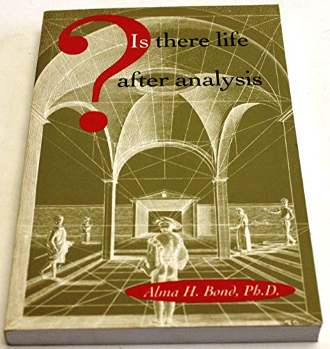 Beispielbild fr Is There Life After Analysis? zum Verkauf von BooksRun