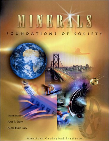 Stock image for Minerals: Foundations of Society for sale by The Book Spot