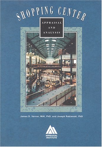 Imagen de archivo de Shopping Center Appraisal and Analysis a la venta por HPB-Emerald