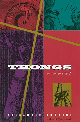 Stock image for Thongs: A Novel for sale by Front Cover Books