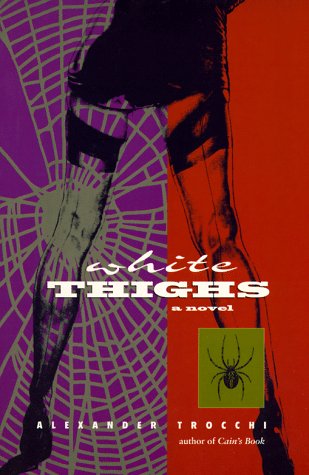 Imagen de archivo de White Thighs a la venta por HALCYON BOOKS